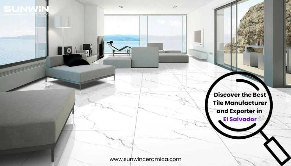 Discover the Best Tile Manufacturer and Exporter in El Salvador