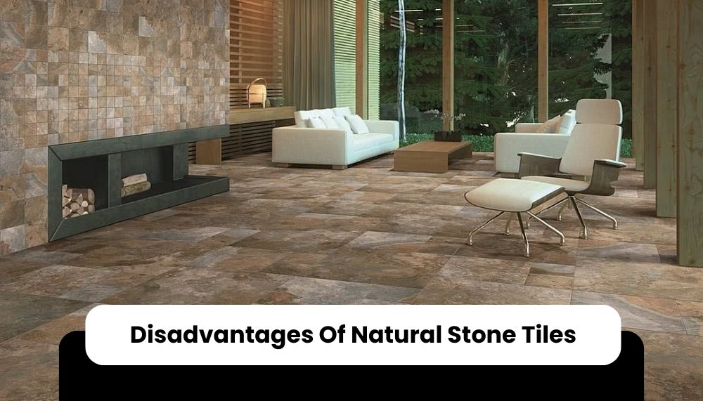 Unveiling the Challenges of Natural Stone Tile: Are They Worth It?