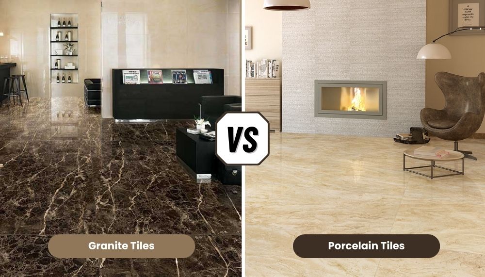 Granite vs Porcelain Tiles: Which is the Best Flooring Option?
